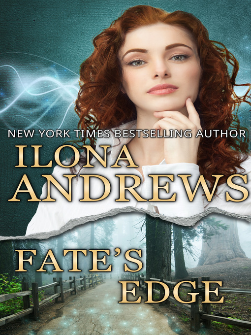 Title details for Fate's Edge by Ilona Andrews - Available